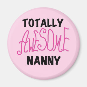 Fantastisk Nanny Rosa T-shirts och gåvor Magnet