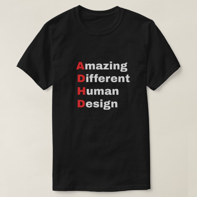 Fantastisk Olika Mänsklig Design - ADHD Stolthet T Shirt (Design framsida)