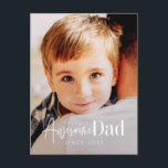 Fantastisk Pappa sedan 20XX Modern Simple Elegant  Helg Vykort<br><div class="desc">Den här enkla och moderna designen består av serif och kursiv typografi och lägger till ett foto av anpassningsbarna</div>