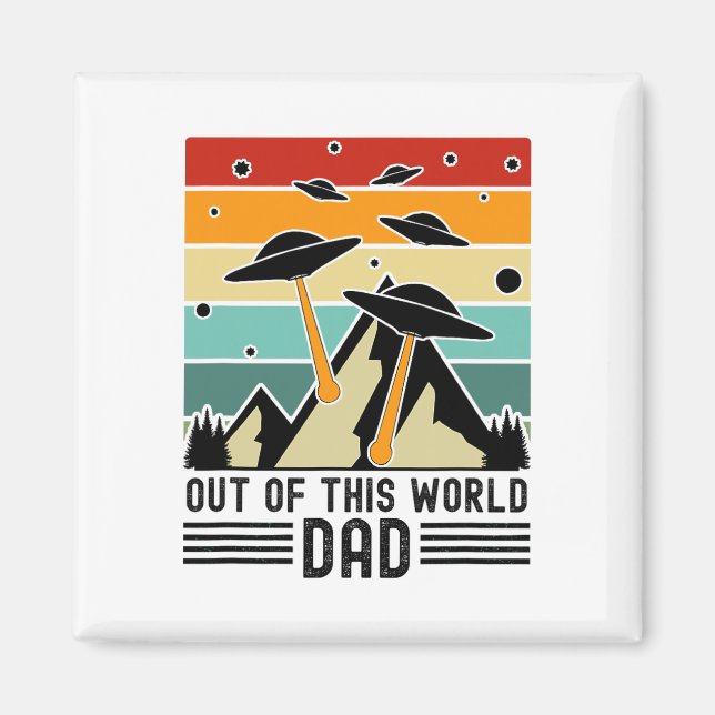 Fantastisk pappa, utomjordisk fadersdag  magnet (Framsidan)