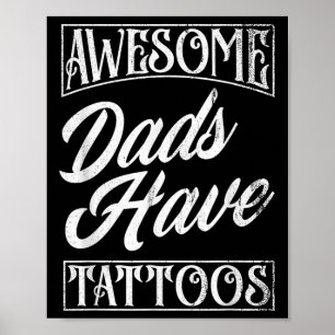 Fantastisk Pappor har Tattoos Tattooed Pappa Funny Poster