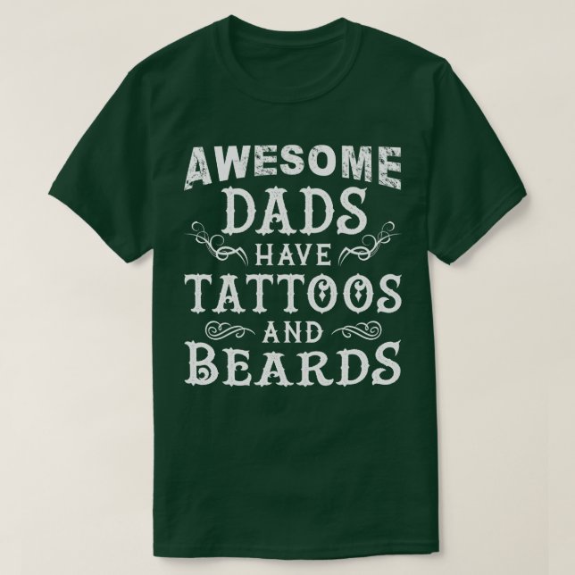 Fantastisk Pappor har tatueringar och boskapsuppfö T Shirt (Design framsida)