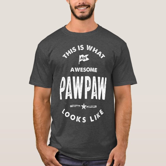 Fantastisk PawPaw ser ut som T Shirt (Framsida)