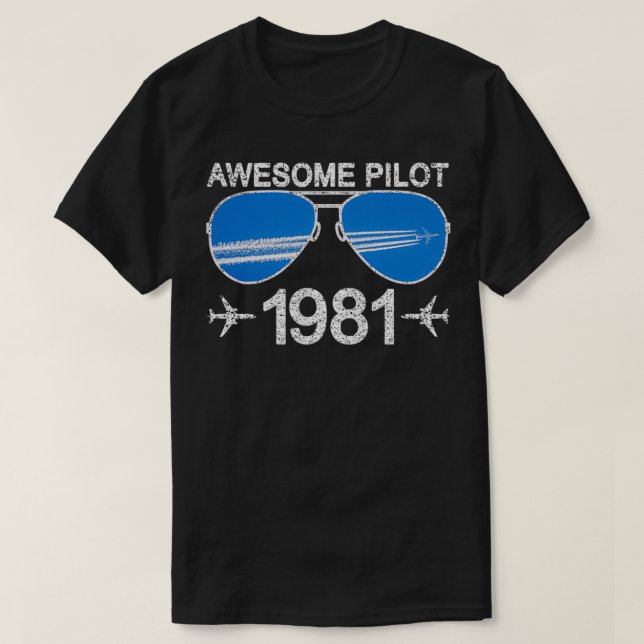 Fantastisk Pilot 1981, 40:e födelsedagen T Shirt (Design framsida)