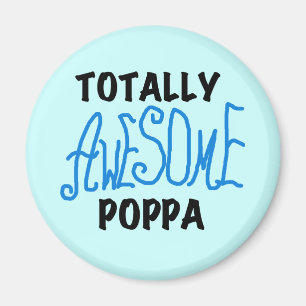 Fantastisk Poppa Tshirts och presenter Magnet