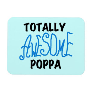 Fantastisk Poppa Tshirts och presenter Magnet