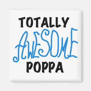 Fantastisk Poppa Tshirts och presenter Magnet