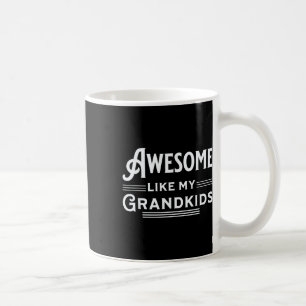 Fantastisk precis som min Barnbarn Far Mor Morpar Kaffemugg