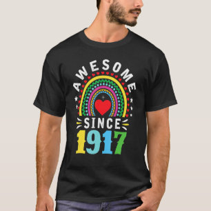 Fantastisk sedan 1917 105:e födelsedagen Regnbåge T Shirt