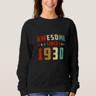 Fantastisk Sedan 1930 Födelsedag T Shirt