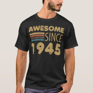 Fantastisk sedan 1945 80:e födelsedagen t shirt