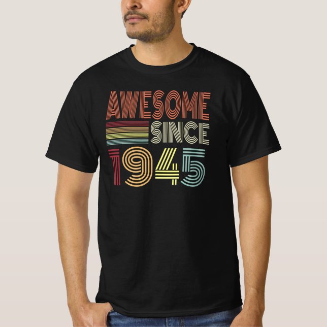 Fantastisk sedan 1945 Retro föddes 1945 T Shirt (Framsida)