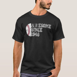 Fantastisk sedan 1948 75:e Birthday Baseball 75 år T Shirt