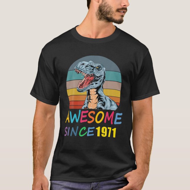 Fantastisk sedan 1971 50:e födelsedag Dinosaur Rex T Shirt (Framsida)