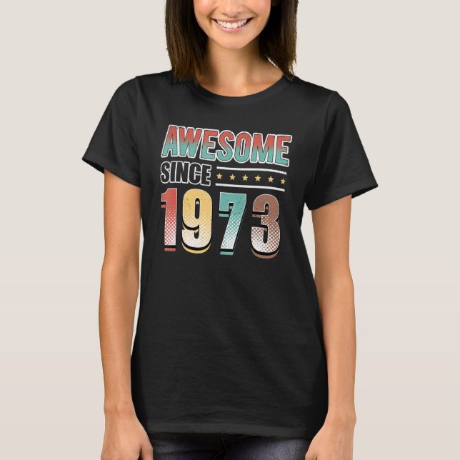 Fantastisk sedan 1973, 50:e födelsedagen Retro T Shirt (Framsida)