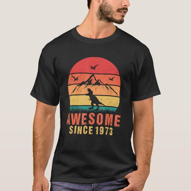 Fantastisk sedan 1973 Retro 49: e födelsedagen Din T Shirt (Framsida)