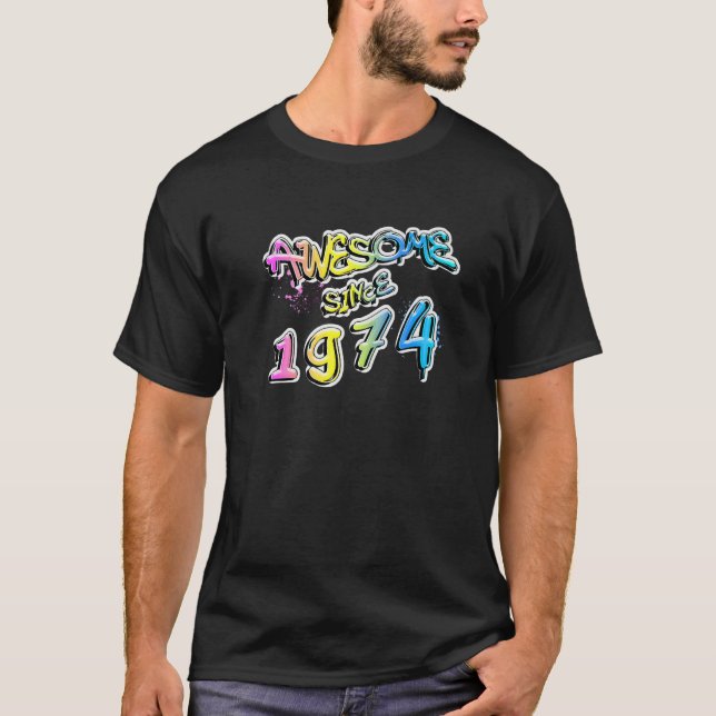 Fantastisk sedan 1974 Graffiti Motif T Shirt (Framsida)