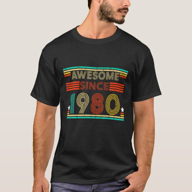 Fantastisk sedan 1980 40:e födelsedagsgåvan 40 år  t shirt (Framsida)