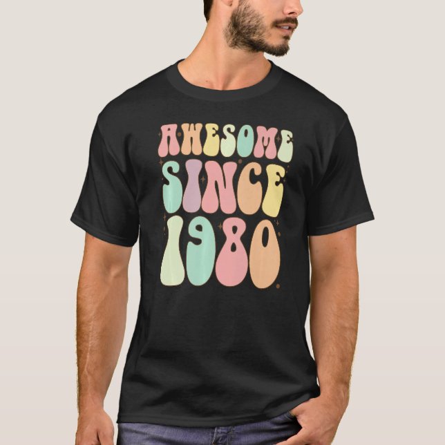 Fantastisk sedan 1980 Födelsedag 42 år gamla kvinn T Shirt (Framsida)