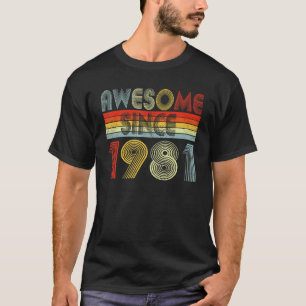 Fantastisk sedan 1981, 41 år gammal 41:e födelseda t shirt