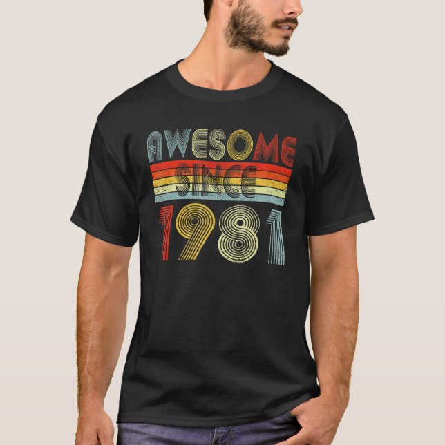 Fantastisk sedan 1981, 41 år gammal 41:e födelseda t shirt (Framsida)