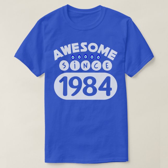 Fantastisk sedan 1984 t shirt (Design framsida)