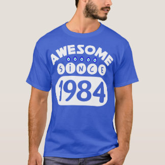 Fantastisk sedan 1984 t shirt