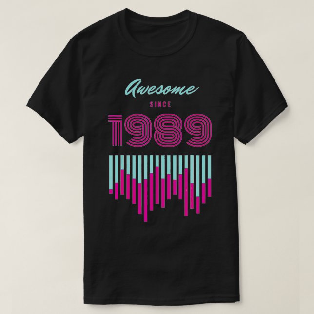 Fantastisk sedan 1989 t shirt (Design framsida)