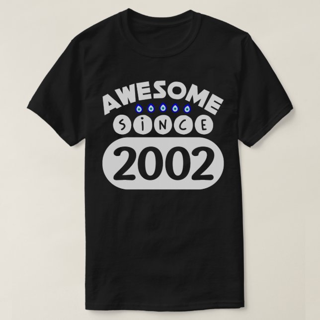 Fantastisk sedan 2002 t shirt (Design framsida)
