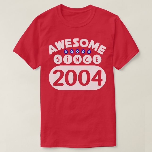 Fantastisk sedan 2004 t shirt (Design framsida)