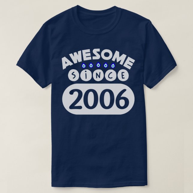 Fantastisk sedan 2006 t shirt (Design framsida)