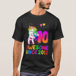 Fantastisk sedan 2012, 10:e födelsedag för Unicorn T Shirt