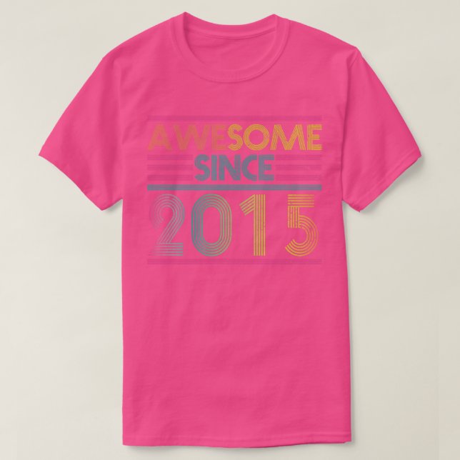 Fantastisk sedan 2015 Lustigt färgämne 2015 Födels T Shirt (Design framsida)
