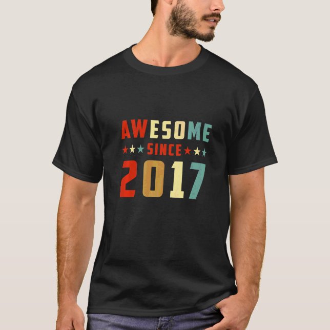 Fantastisk Sedan 2017 Födelsedag T Shirt (Framsida)
