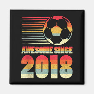 Fantastisk Sedan 2018 Fotboll 8-års Födelsedags Ta Magnet