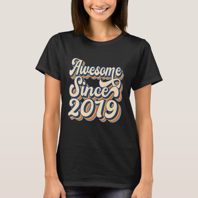 Fantastisk sedan 2019 Tredje födelsedagen Party Re T Shirt (Framsida)