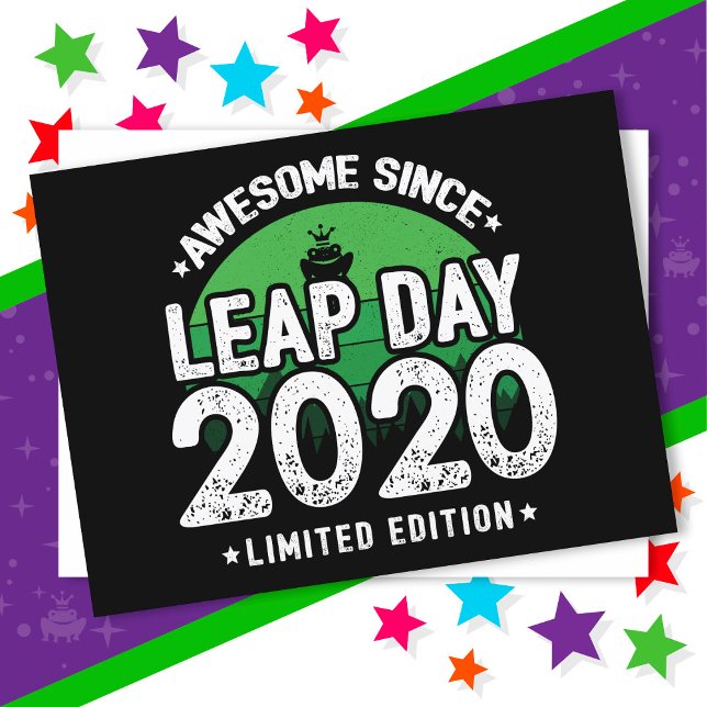 Fantastisk Sedan 2020 Skottår Dag Feb 29 Födelseda Vykort (Skapare uppladdad)