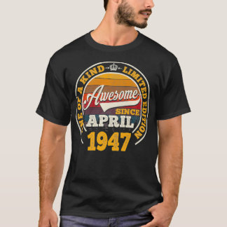 Fantastisk sedan april 1947 75:e Birthday Gift 75  T Shirt