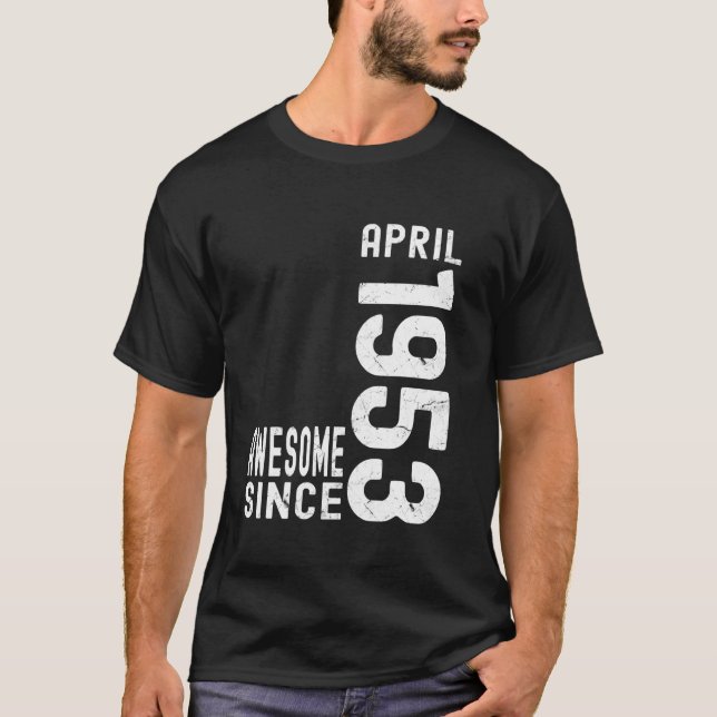 Fantastisk sedan april 1953, född 1953 april t shirt (Framsida)
