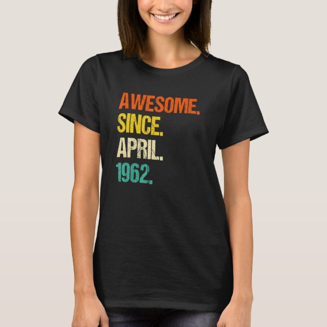 Fantastisk sedan april 1962 t shirt (Framsida)
