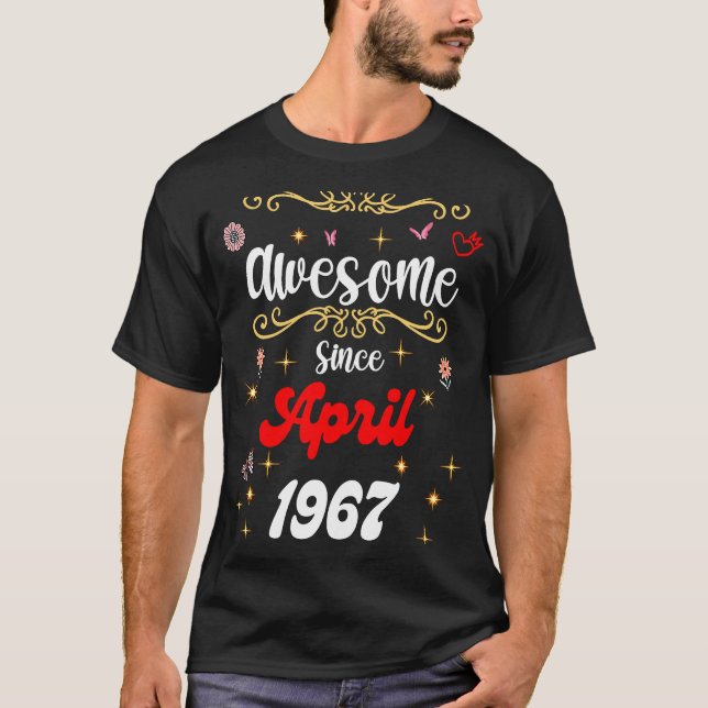 Fantastisk sedan april 1967 års födelsedag Blommor T Shirt (Framsida)
