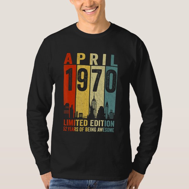 Fantastisk sedan april 1970: 52:a födelsedag Vinta T Shirt (Framsida)