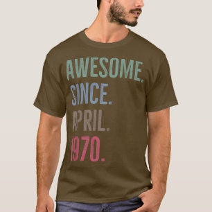 Fantastisk sedan april 1970 Åldersgåva Idea T Shirt