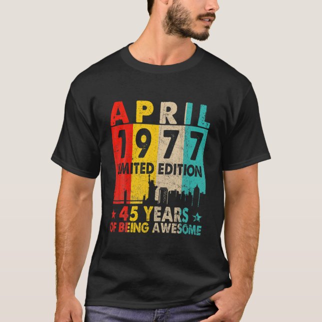 Fantastisk sedan april 1977, 45:e födelsedag Vinta T Shirt (Framsida)