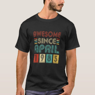 Fantastisk Sedan april 1985 37:e födelsedagen Vint T Shirt