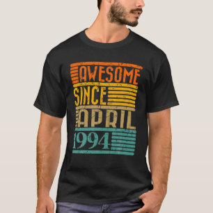 Fantastisk sedan april 1994 30 år gammal 30:e föde t shirt