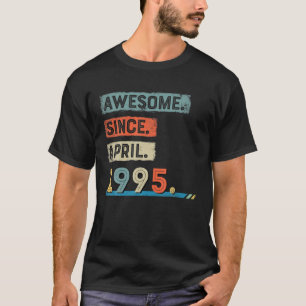Fantastisk sedan april 1995, 25:e födelsedagen i M T Shirt