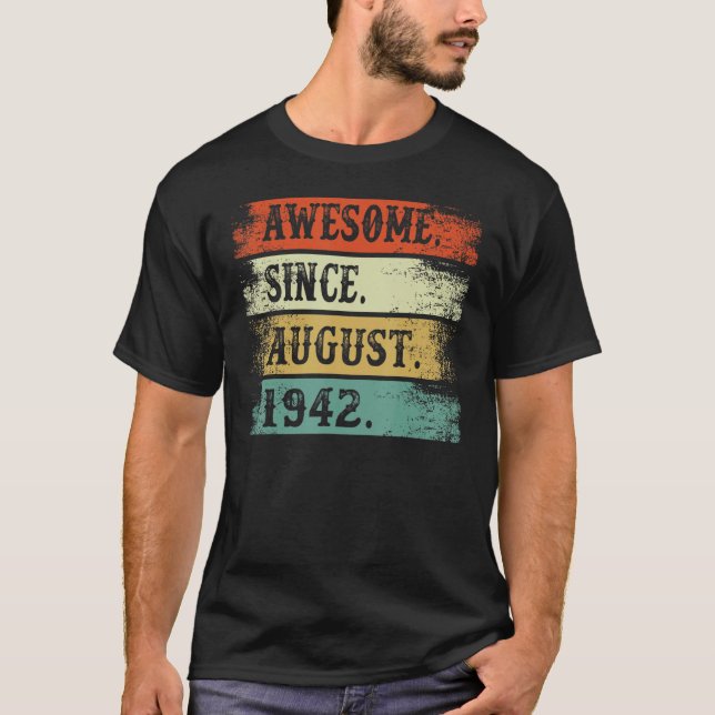Fantastisk sedan augusti 1942 80:e födelsedagen 80 t shirt (Framsida)