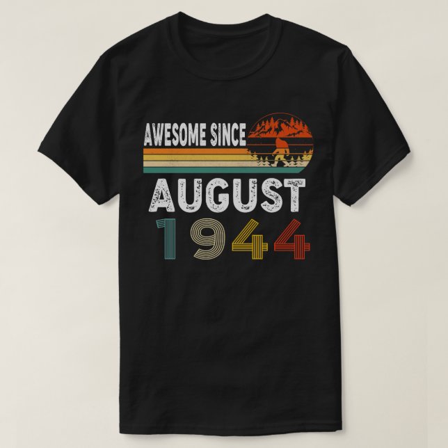Fantastisk sedan augusti 1944 t shirt (Design framsida)