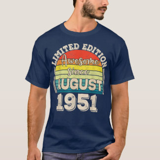 Fantastisk sedan augusti 1951 Born i augusti Pappa T Shirt